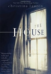 The House (Christina Lauren)