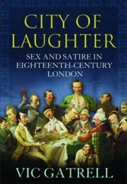 City of Laughter (Vic Gatrell)