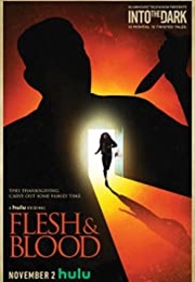 Flesh & Blood (2018)
