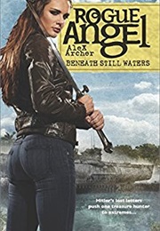 Rogue Angel: Beneath Still Waters (Alex Archer)