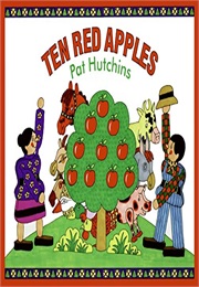 Ten Red Apples (Pat Hutchins)