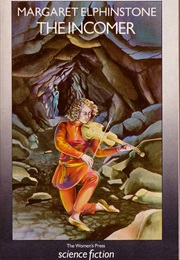 The Incomer (Margaret Elphinstone)