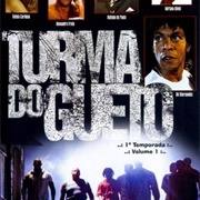 Turma Do Gueto
