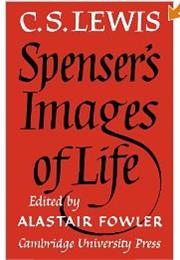 Spenser's Images of Life