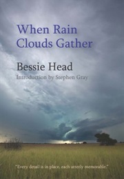 When Rain Clouds Gather (Bessie Head)