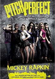 Pitch Perfect (Mickey Rapkin)