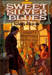 Sweet Silver Blues (Glen Cook)