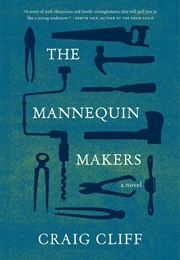 The Mannequin Makers (Craig Cliff)