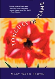 Tongues of Flame (Mary Ward Brown)