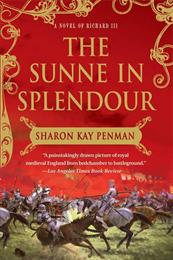 The Sunne in Splendour, Sharon Kay Penman