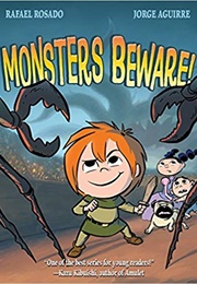 Monsters Beware (Jorge Aguirre)