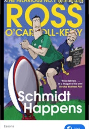 Schmidt Happens (Ross O Carroll Kelly)