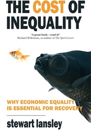 The Cost of Inequality (Stewart Lansley)