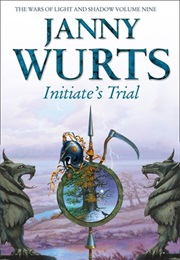 Initiate&#39;s Trial (Janny Wurts)