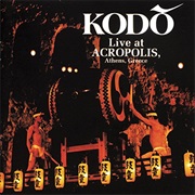 Live at Acropolis, Athens, Greece - Kodo