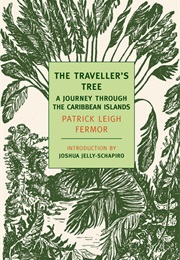 The Traveller&#39;s Tree (Patrick Leigh Fermor)