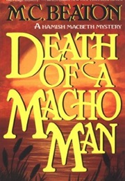Death of a Macho Man (M. C. Beaton)