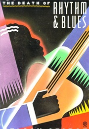 The Death of Rhythm & Blues (Nelson George)