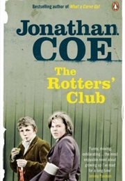 The Rotter&#39;s Club (Jonathan Coe)