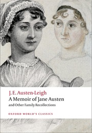A Memoir of Jane Austen (James Edward Austen-Leigh)