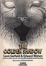 The Golden Shadow (Leon Garfield)