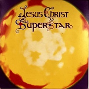 Andrew Lloyd Webber & Tim Rice - Jesus Christ Superstar