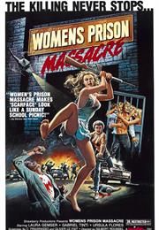 Women's Prison Massacre