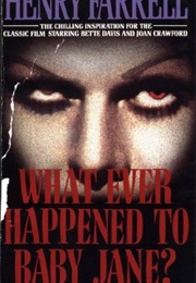 A Gothic Novel (Whatever Happened to Baby Jane)