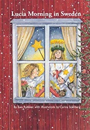 Lucia Morning in Sweden Lucia Morning in Sweden (Ewa Rydaker)