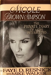 Nicole Brown Simpson (Faye D. Resnick With Mike Walker)