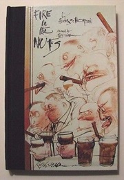 Fire in the Nuts (Hunter S Thompson)