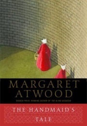*The Handmaid&#39;s Tale (Margaret Atwood/CANADA)