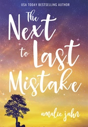 The Next to Last Mistake (Amalie Jahn)