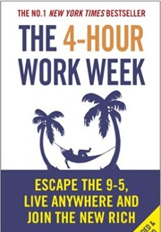 The 4-Hour Workweek