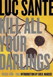 Kill All Your Darlings