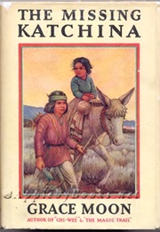 The Missing Katchina (Grace Moon)