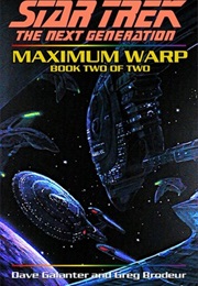 Star Trek the Next Generation Maximum Warp (Dave Galanter & Greg Brodeur)