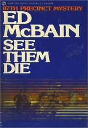 See Them Die (Ed McBain)