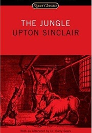 The Jungle (Upton Sinclair [New Afterword by Dr. Barry Sears])