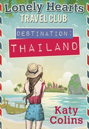 Destination Thailand (Katy Colins)