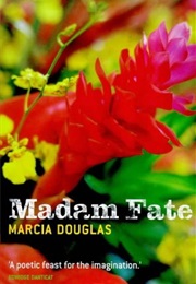 Madame Fate (Marcia Douglas)