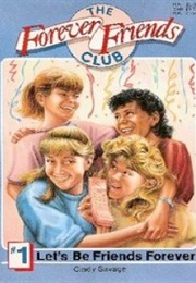 The Forever Friends Club Series (Cynthia Savage)