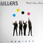 Read My Mind (Like Rebel Diamonds Mix) - The Killers