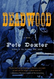 Deadwood (Pete Dexter)