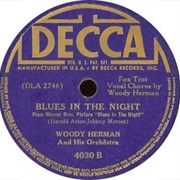 Blues in the Night - Woody Herman