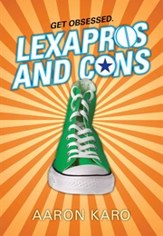 Lexapros and Cons (Aaron Karo)