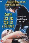Don't Let Me Die... (Pecheur, 1999)