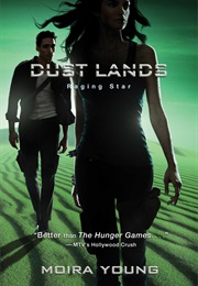 Raging Star (Moira Young)