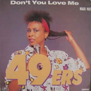 Don't You Love Me - The 49Ers