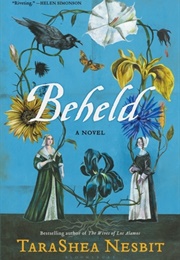 Beheld (Tarashea Nesbit)
